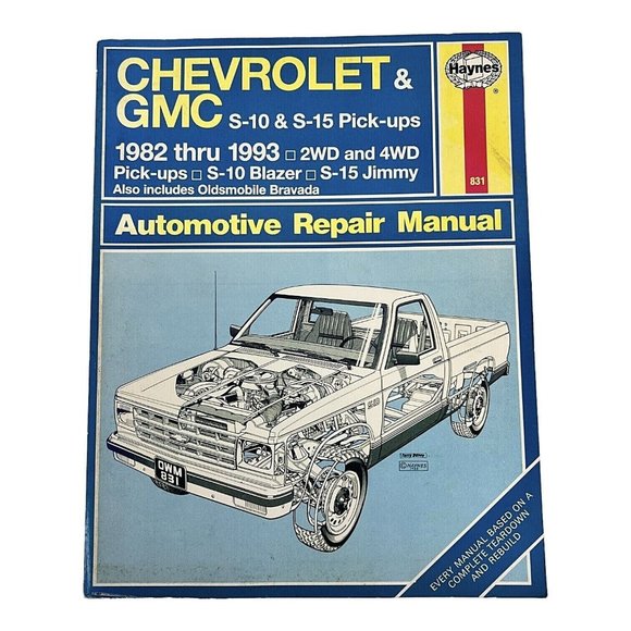 Haynes Chevrolet & GMC Truck Repair Manual  S10 S15 Pick Ups 1982-1993 Bravada - Picture 1 of 6